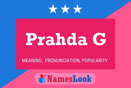 Prahda G Name Poster