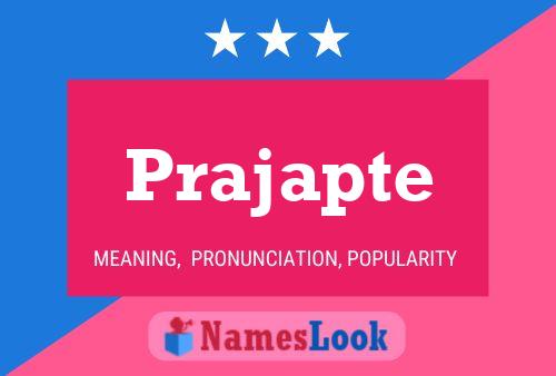 Prajapte Name Poster