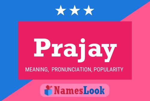 Prajay Name Poster