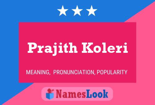 Prajith Koleri Name Poster