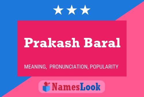 Prakash Baral Name Poster