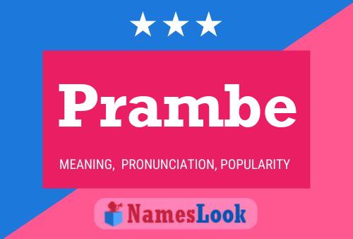 Prambe Name Poster