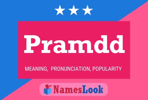 Pramdd Name Poster