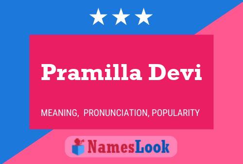 Pramilla Devi Name Poster