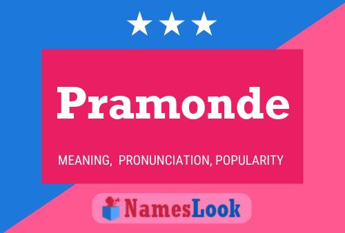 Pramonde Name Poster