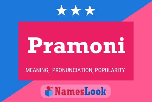 Pramoni Name Poster