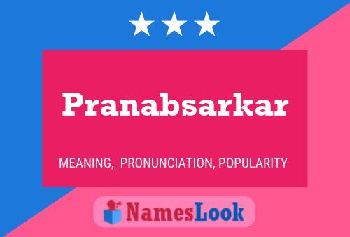 Pranabsarkar Name Poster