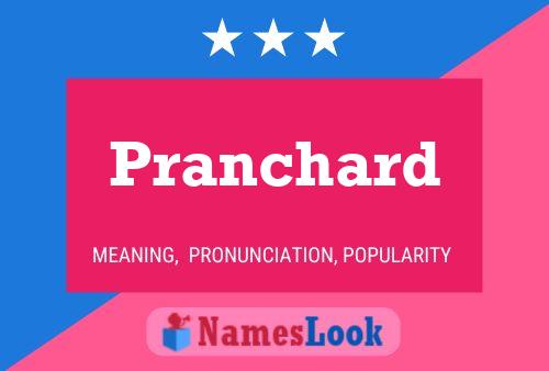 Pranchard Name Poster