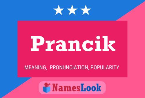 Prancik Name Poster