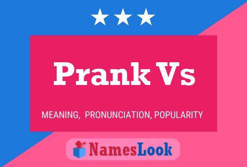 Prank Vs Name Poster