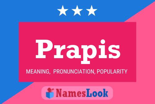 Prapis Name Poster