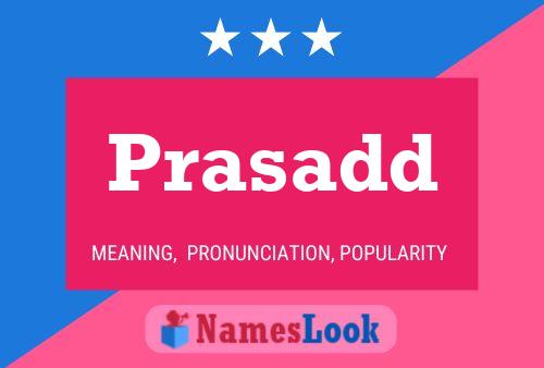 Prasadd Name Poster