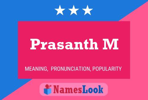 Prasanth M Name Poster