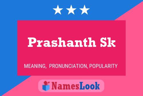 Prashanth Sk Name Poster