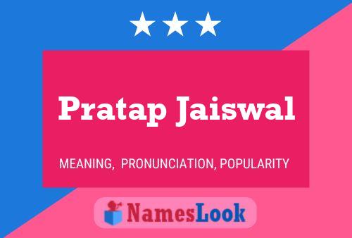 Pratap Jaiswal Name Poster