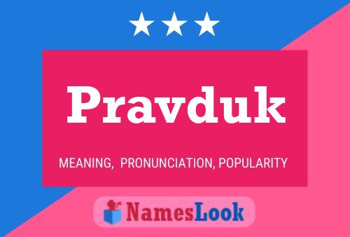 Pravduk Name Poster