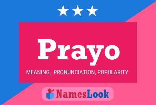 Prayo Name Poster