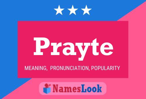 Prayte Name Poster