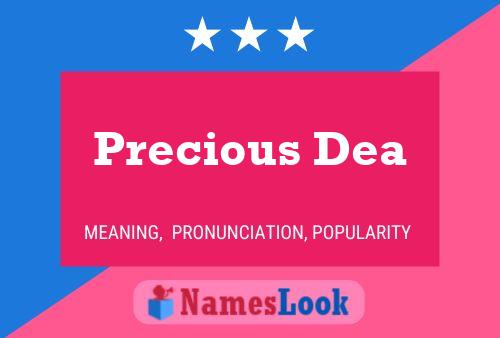 Precious Dea Name Poster