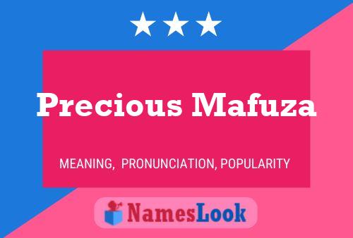 Precious Mafuza Name Poster