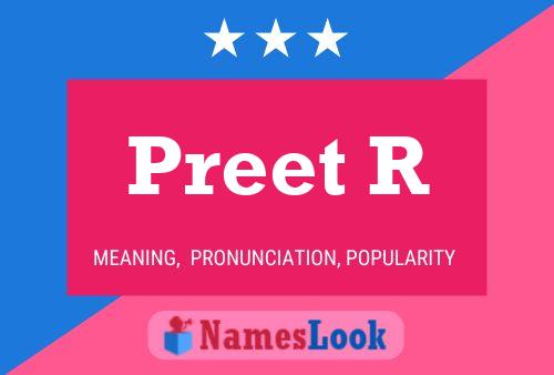 Preet R Name Poster