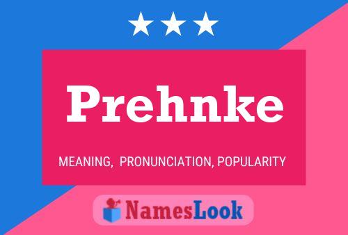 Prehnke Name Poster