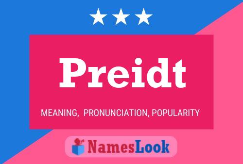 Preidt Name Poster