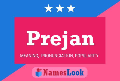 Prejan Name Poster