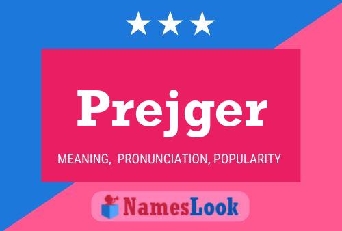 Prejger Name Poster