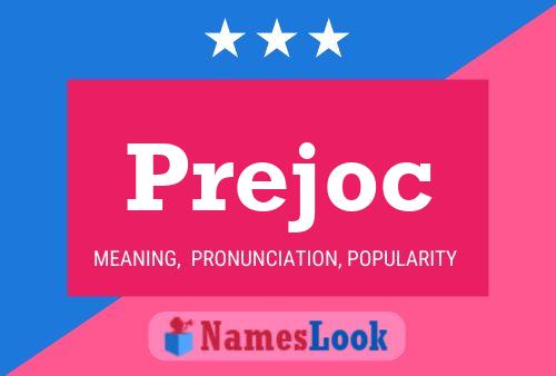 Prejoc Name Poster