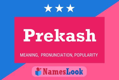 Prekash Name Poster