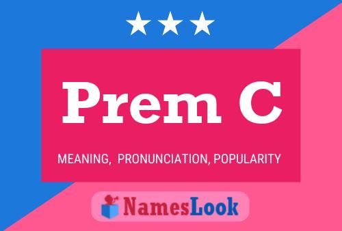 Prem C Name Poster