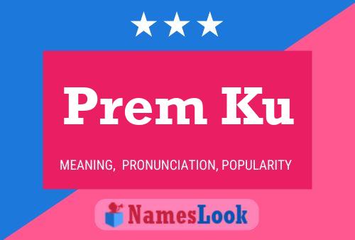 Prem Ku Name Poster