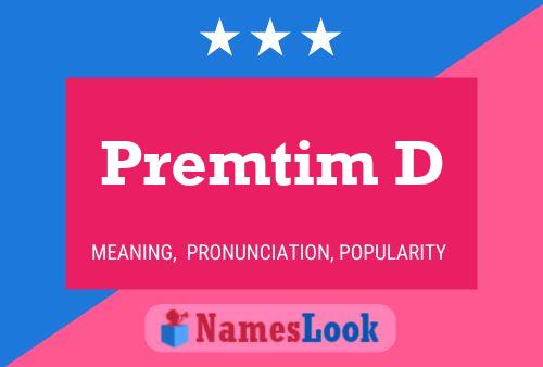 Premtim D Name Poster