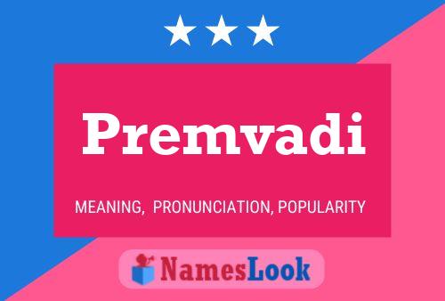 Premvadi Name Poster