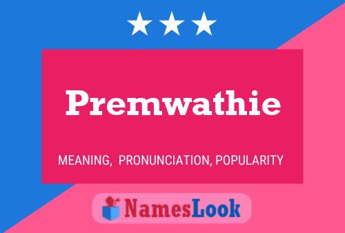 Premwathie Name Poster