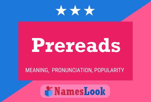 Prereads Name Poster