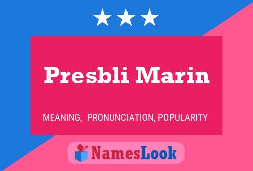 Presbli Marin Name Poster