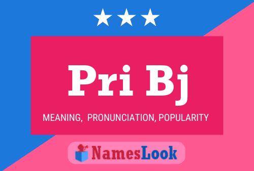 Pri Bj Name Poster