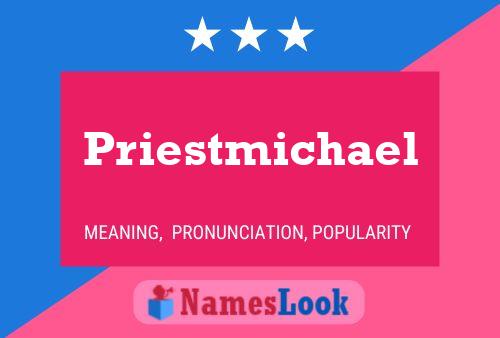 Priestmichael Name Poster