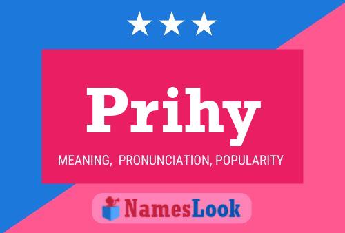 Prihy Name Poster