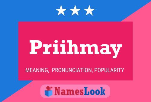 Priihmay Name Poster