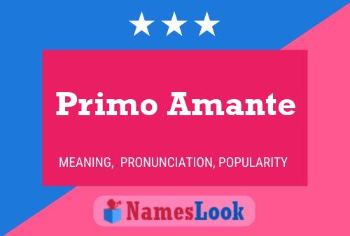 Primo Amante Name Poster