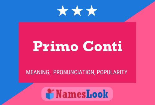 Primo Conti Name Poster