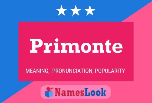 Primonte Name Poster