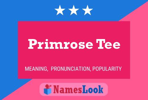 Primrose Tee Name Poster