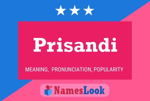 Prisandi Name Poster