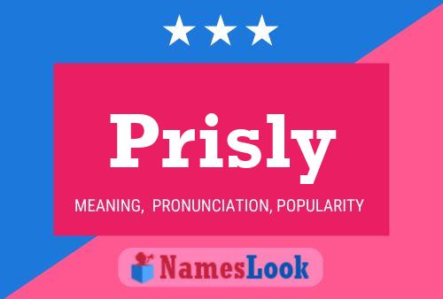 Prisly Name Poster