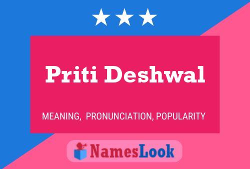 Priti Deshwal Name Poster