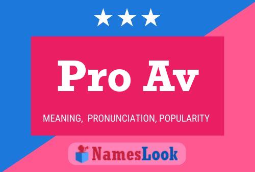 Pro Av Name Poster